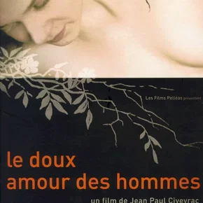Photo du film : Le doux amour des hommes