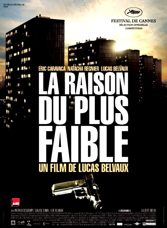 Affiche du film : La raison du plus faible