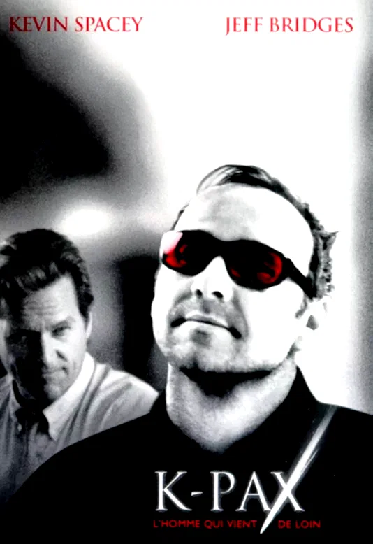 Affiche du film : K-pax (l'homme qui vient de loin)