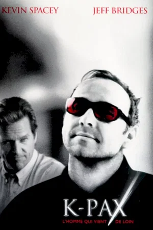 Affiche du film : K-pax (l'homme qui vient de loin)