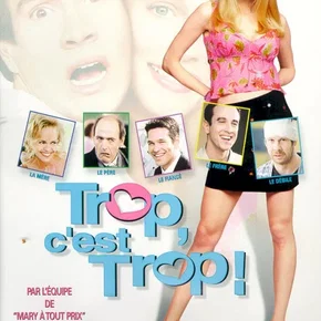 Photo du film : Trop c'est trop