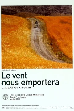 Affiche du film Le vent nous emportera