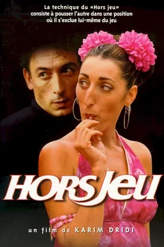 Affiche du film = Hors jeu