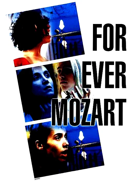 Affiche du film : For ever mozart