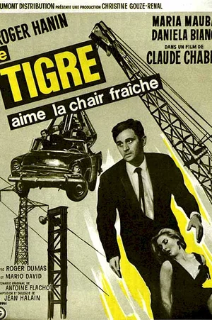 Affiche du film : Le tigre aime la chair fraiche