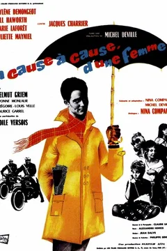 Affiche du film A cause a cause d'une femme