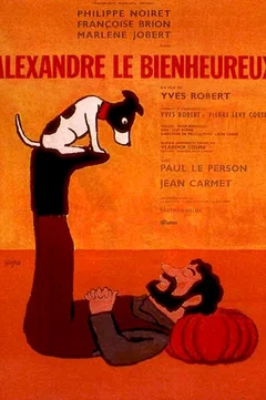 Affiche du film Alexandre le bienheureux