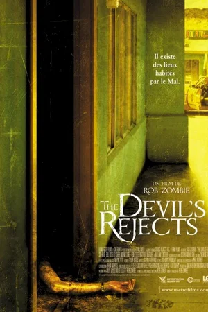 Affiche du film : The devil's rejects