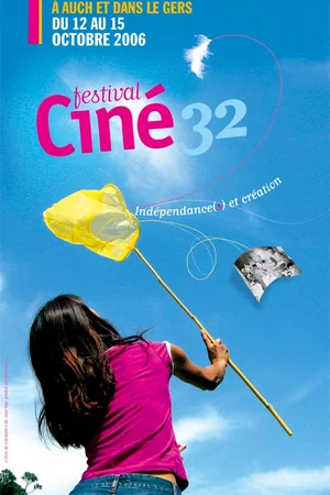 Affiche du film : Festival Ciné 32 - indépendance(s) et création