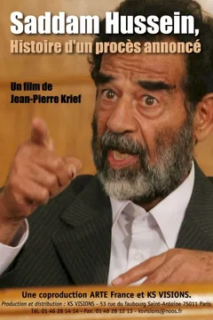 Affiche du film = Saddam Hussein, histoire d'un procès annoncé
