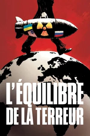 Affiche du film : L'equilibre de la terreur