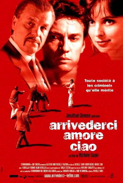 Affiche du film : Arrivederci amore ciao