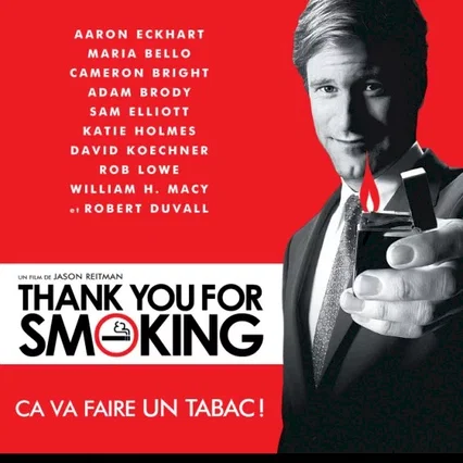 Miniature photo du film : Thank you for smoking