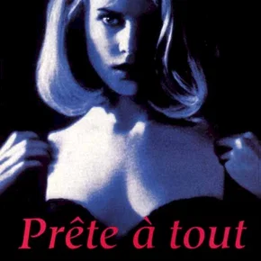 Photo du film : Prete a tout