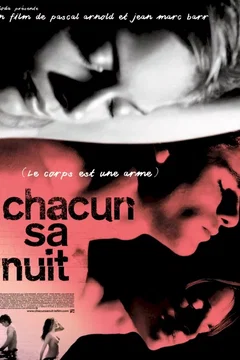 Affiche du film = Chacun sa nuit