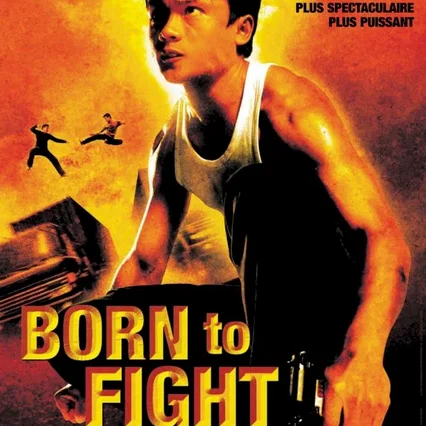 Miniature photo du film : Born to fight