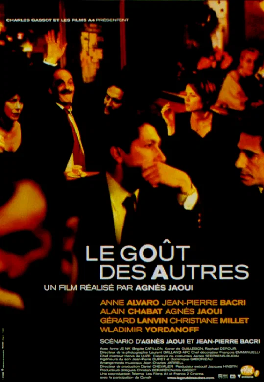 Affiche du film : Le Goût des autres 