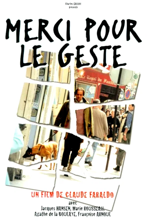 Affiche du film : Merci pour le geste