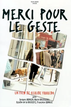 Affiche du film = Merci pour le geste