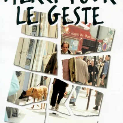 Miniature photo du film : Merci pour le geste
