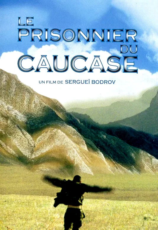 Affiche du film : Le prisonnier du Caucase