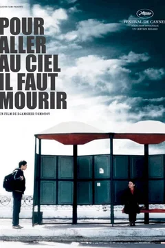 Affiche du film Pour aller au ciel il faut mourir