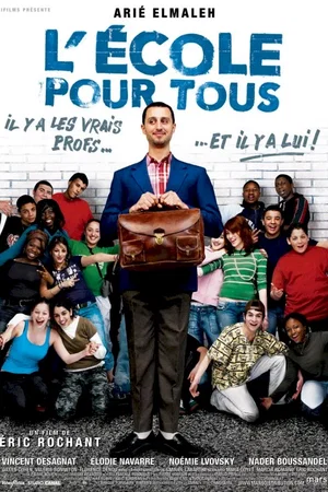 Affiche du film : L'Ecole pour tous