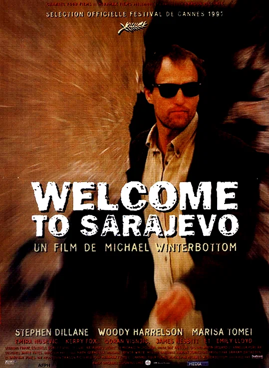 Affiche du film : Welcome to sarajevo