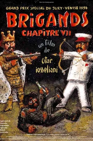 Affiche du film : Brigands, chapitre VII