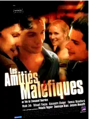 Affiche du film : Les Amitiés maléfiques
