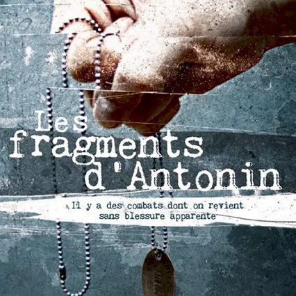 Miniature photo du film : Les Fragments d'Antonin