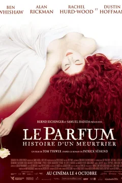 Affiche du film = Le parfum (histoire d'un meurtrier)