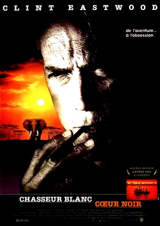 Affiche du film : Chasseur blanc, coeur noir
