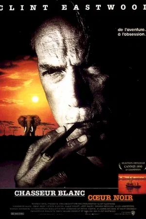 Affiche du film : Chasseur blanc, coeur noir