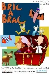 Affiche du film Bric a brac