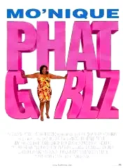 Affiche du film : Phat girlz