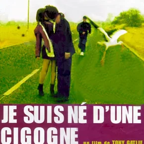 Photo du film : Je suis né d'une cigogne