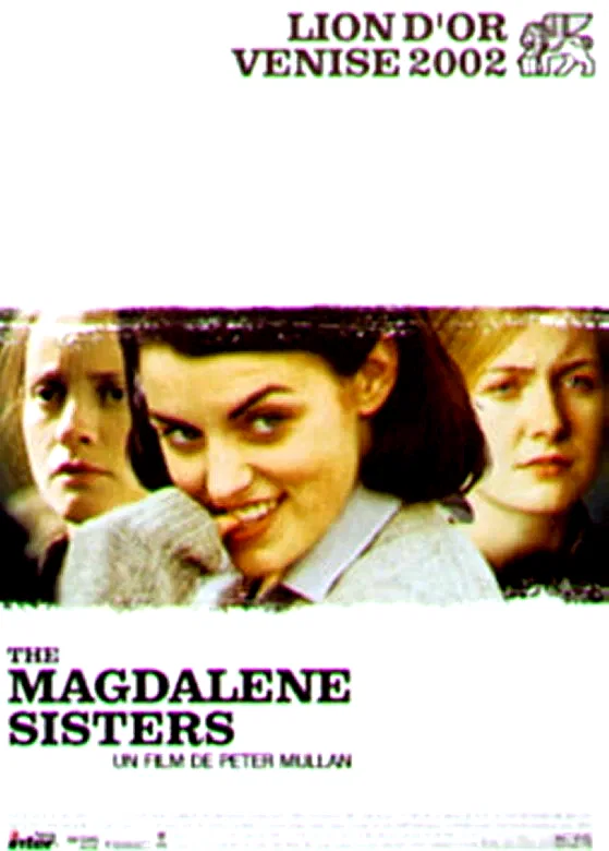 Affiche du film : The Magdalene sisters