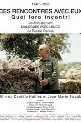 Affiche du film : Ces rencontres avec eux