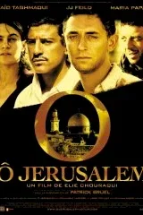 Affiche du film : O Jérusalem