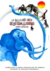 Affiche du film : La balade des elephants