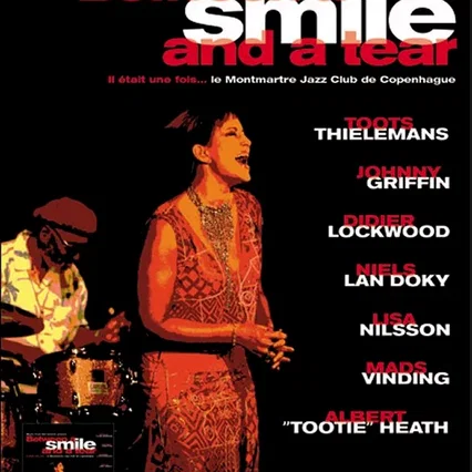 Miniature photo du film : Between a smile and a tear : il était une fois le montmartre jazz club de copenh