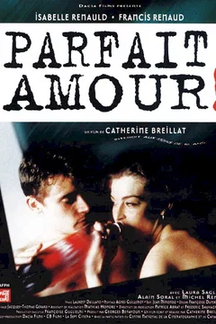 Affiche du film = Parfait amour !