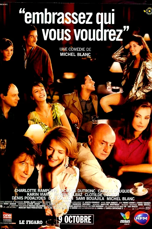 Affiche du film : Embrassez qui vous voudrez