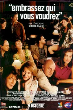 Affiche du film Embrassez qui vous voudrez