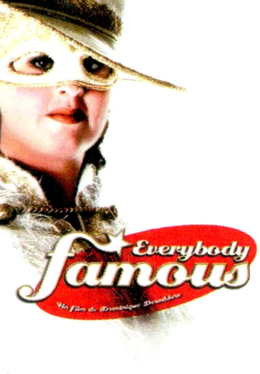 Affiche du film : Everybody famous