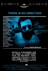 Affiche du film : There is no direction