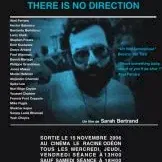 Photo du film : There is no direction