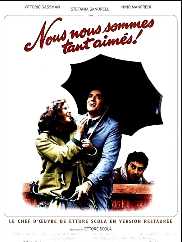 Affiche du film : Nous nous sommes tant aimés