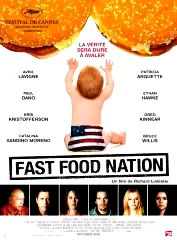Affiche du film : Fast food nation